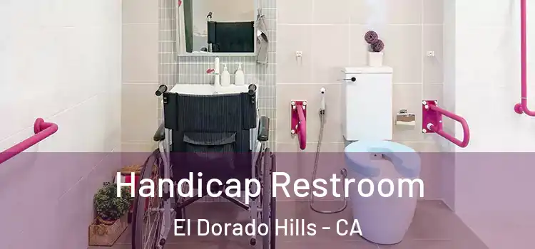 Handicap Restroom El Dorado Hills - CA