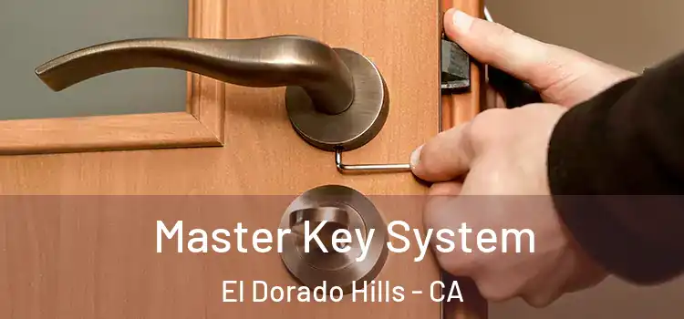  Master Key System El Dorado Hills - CA