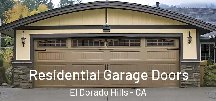  Residential Garage Doors El Dorado Hills - CA