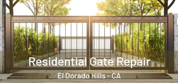  Residential Gate Repair El Dorado Hills - CA